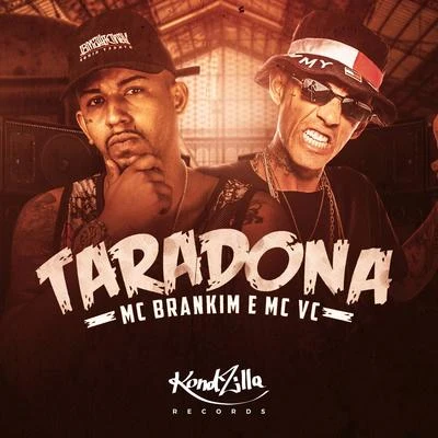 Taradona 專輯 MC Brankim/MC Gustta