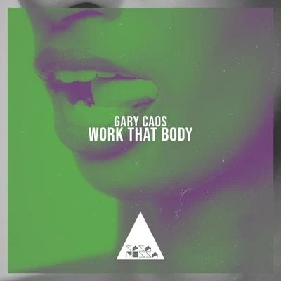 Work That Body 專輯 Gary Caos