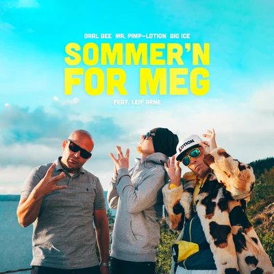 Sommern For Meg 專輯 Emil Solli-Tangen/Oral Bee/Mr. Pimp-Lotion