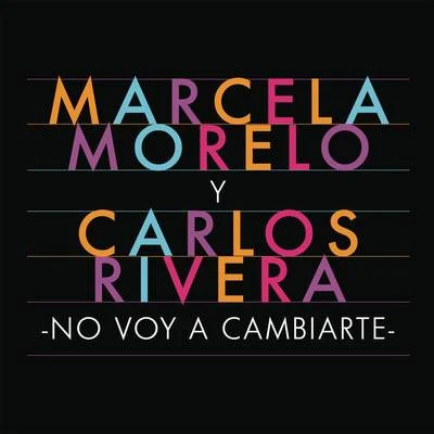 No Voy a Cambiarte 專輯 Marcela Morelo