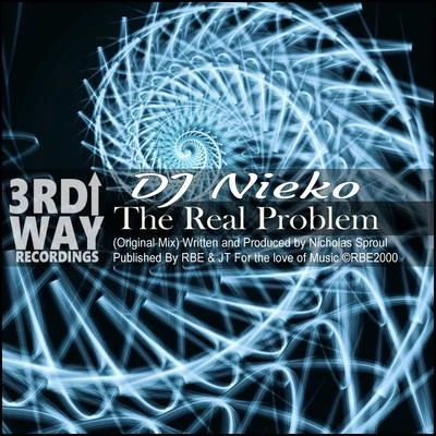 The Real Problem 專輯 Nieko/Zack Merci