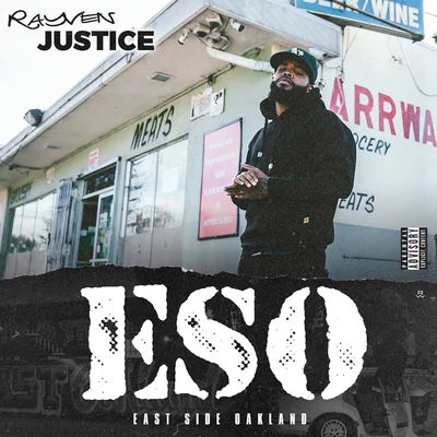 East Side Oakland 專輯 Rayven Justice