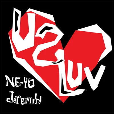 U 2 Luv 专辑 Ne-Yo/New Edition/Lady Gaga/Akon/The Pussycat Dolls