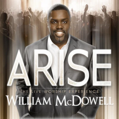 Arise 专辑 Travis Greene/William McDowell/Nathaniel Bassey