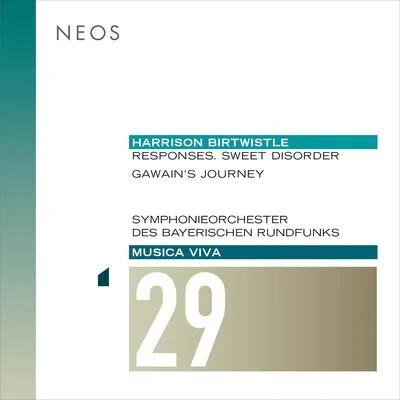 Christoph ClassenStefan KnüpferPierre-Laurent AimardTobias Lehmann Harrison Birtwistle: Responses (Sweet Disorder) & Gawain&#x27;s Journey