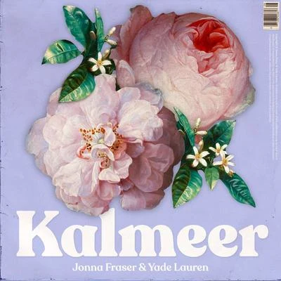 Kalmeer 专辑 Sor/Jonna Fraser