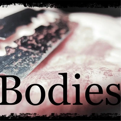 Bodies 專輯 Bigboi Steve/Nardoe