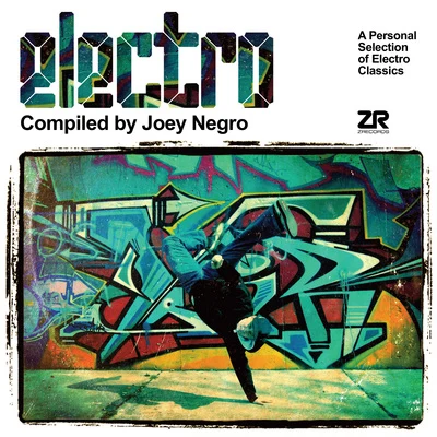 Electro compiled by Joey Negro 專輯 Joey Negro