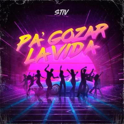 Pa Gozar la Vida 專輯 Stiv/Lucky Bossi/Koreko