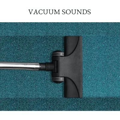 Vacuum Sounds 專輯 Vacuum Cleaner White Noise