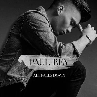 All Falls Down 專輯 Chris Holsten/Paul Rey