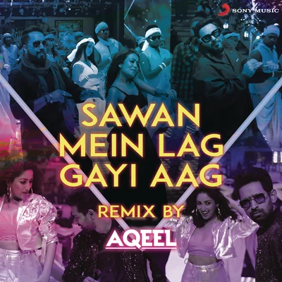 Sawan Mein Lag Gayi Aag Remix (By DJ Aqeel) (From "Ginny Weds Sunny") 專輯 Badshah