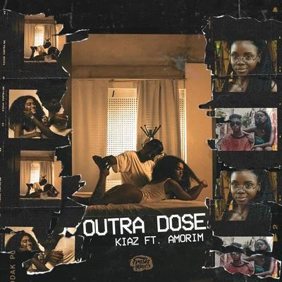 Outra Dose 专辑 Kiaz/Ebony/2V