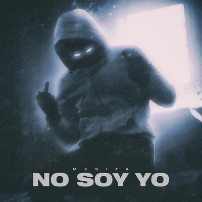 No Soy Yo 專輯 Blunted Vato/Mesita