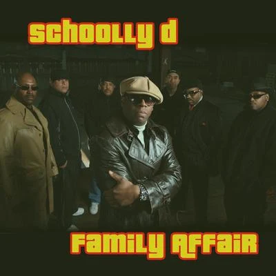 Family Affair 專輯 Schoolly D/Killer Mike/Insane/O/Flex