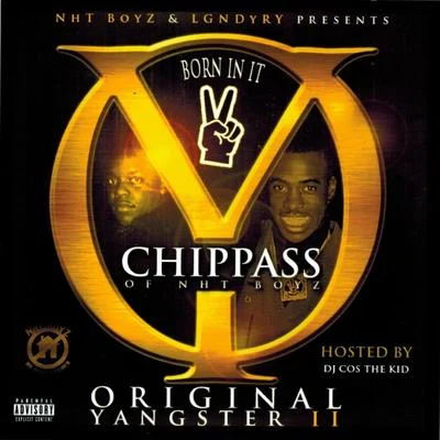 Nht Boyz Present Original Yangster II 專輯 Chippass/Larry June