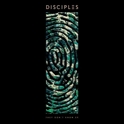 They Dont Know EP 專輯 Disciples