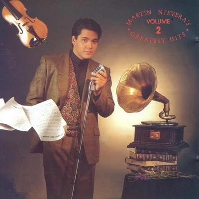 Martin Nievera&#x27;s Greatest Hits, Vol. 2 专辑 Martin Nievera/Regine Velasquez