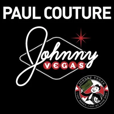 Johnny Vegas 專輯 Paul Couture