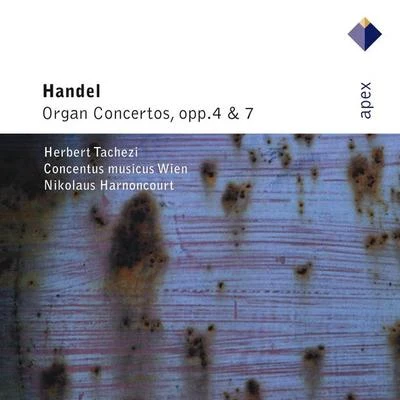 Handel : organ concerto SOP.4 op.7 - apex 專輯 Concentus Musicus Wien/Nikolaus Harnoncourt