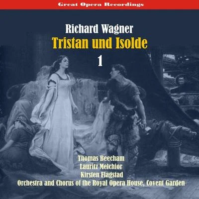 Great Opera RecordingsRichard Wagner - Tristan Und Isolde, Vol. 1 [1937] 專輯 Lauritz Melchior/The Columbia Symphony Orchestra/Enrich Leinsdorf