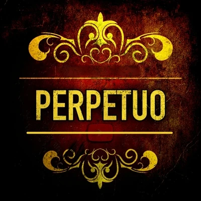 Perpetuo 專輯 Mr Yosie/Kartel Purepecha/Rulz One/Bigg Smoper/Daser