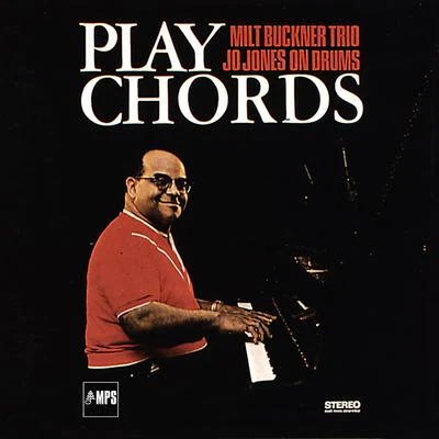 Milt BucknerBuddy TateJoop ScholtenSonny PayneIllinois Jacquet Play Chords