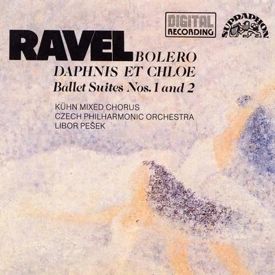 Ravel: Bolero - Dafnis et Chloe 專輯 Kuhn Mixed Choir/Vlasta Mlejnková/Pavel Kühn