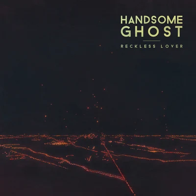 Reckless Lover 專輯 Handsome Ghost/Samuraii