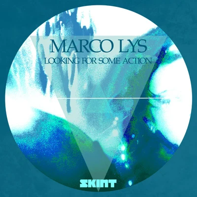 Looking for Some Action 专辑 Marco Lys/Michael Gray/Plastik Planet