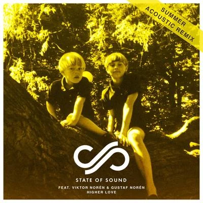 Higher Love (Summer AcousticRemix) 專輯 State of Sound/Landis