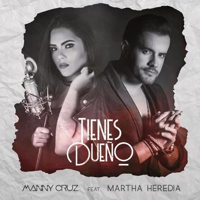 Tienes Dueño 專輯 Manny Cruz