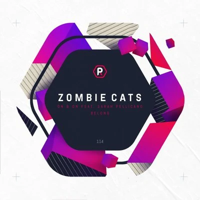 On & OnBelong 專輯 Zombie Cats