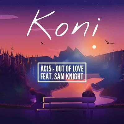 Out of Love 專輯 Rayasa/Sam Knight/SHKHR