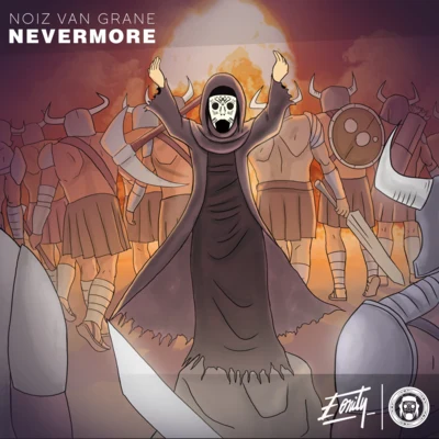 Nevermore 专辑 NoiZ Van Grane/Axel Jones