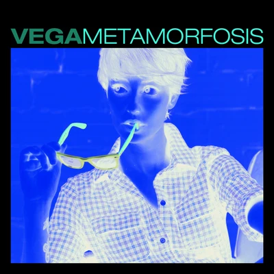 Vega Metamorfosis