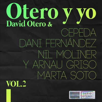 Otero y Yo (Vol. 2) 专辑 Isma Romero/David Otero