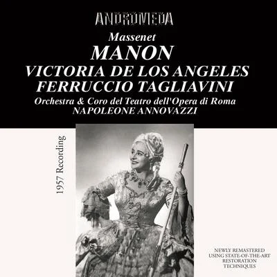 Titto GobbiVictoria de los ÁngelesTullio SerafínGiacomo PucciniOrchestra and Chorus of the Opera House, Rome Massenet: Manon (Sung in Italian) [Live]