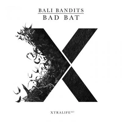 Bad Bat 专辑 Bali Bandits