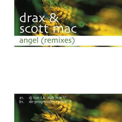 DraxScott Mac Angel (Remixes)