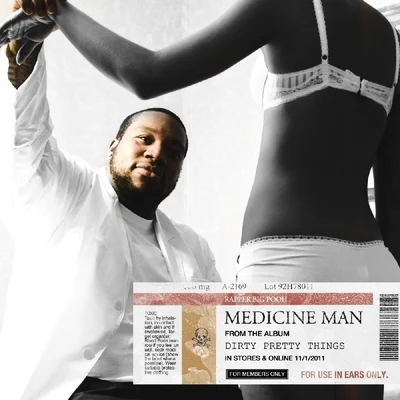 Medicine Man - Single 专辑 Rapper Big Pooh