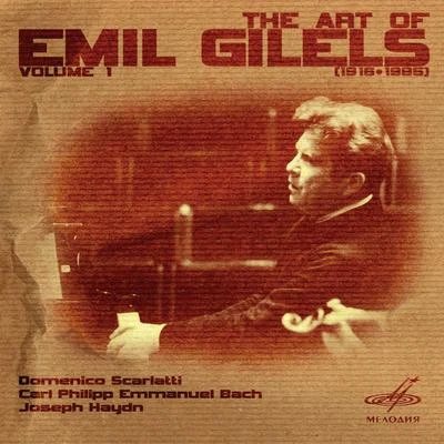 Art of Emil Gilels, Vol. 1 專輯 Tarquinio Merula/Domenico Scarlatti/Anonymous/Johann Sebastian Bach/Georg Philipp Telemann