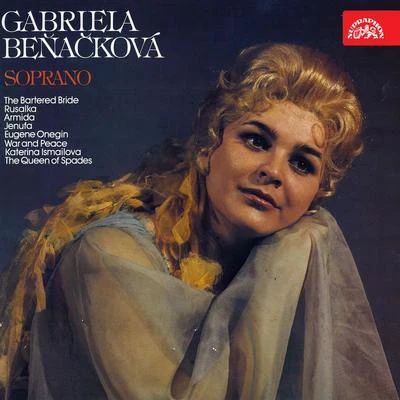 Gabriela Beňačková Soprano 專輯 Gabriela Benackova