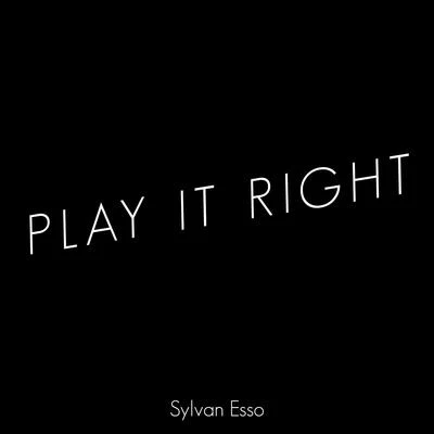 Play It Right 专辑 Sylvan Esso/Rhye