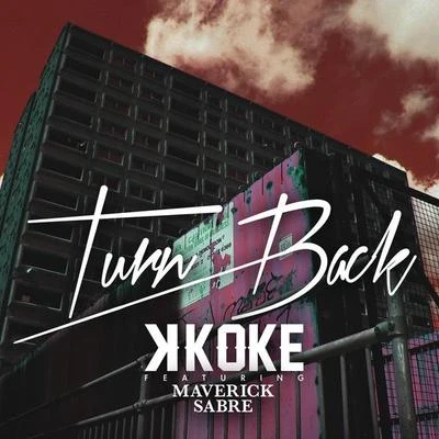 Turn Back 專輯 Stefflon-Don/K Koke