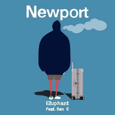 Newport 專輯 Eluphant