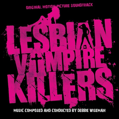 Lesbian Vampire Killers 專輯 John Ayldon/Kenneth Sandford/Colin Wright/Michael Rayner/The Royal Philharmonic Orchestra