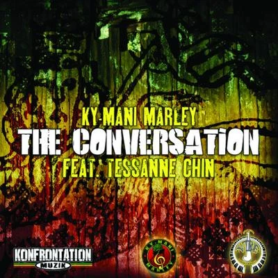 Ky-Mani Marley The Conversation (feat. Tessanne Chin)