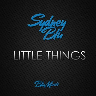 Little Things 专辑 Fritz Helder/Sydney Blu