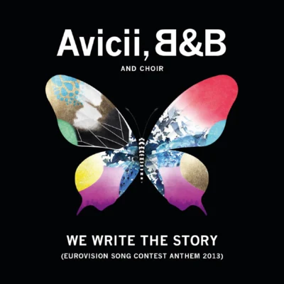 We Write The Story (Eurovision Song Contest Anthem 2013) 專輯 Brace/Choir